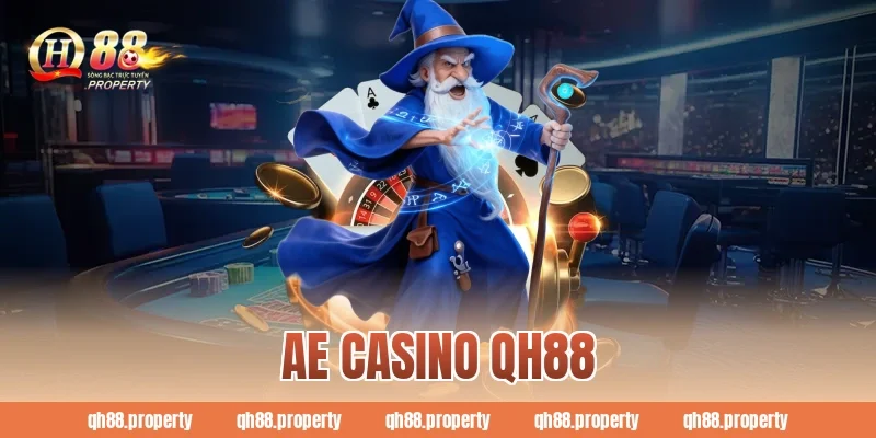 AE Casino QH88 – Trải Nghiệm Sòng Bạc Trực Tuyến Đỉnh Cao