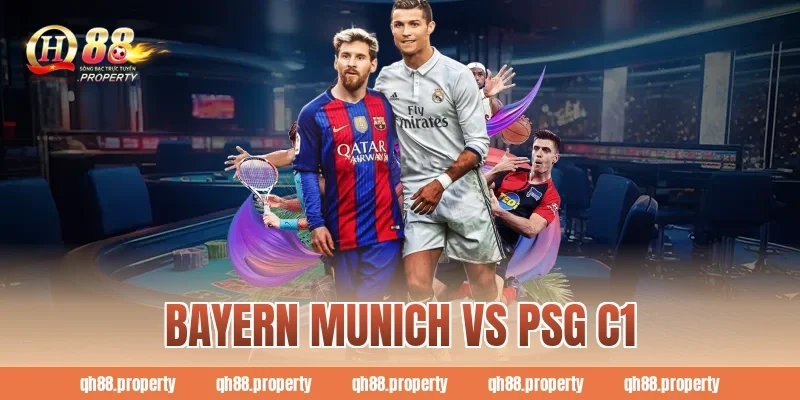 Bayern Munich Vs PSG C1: Trận Đấu Kinh Điển Tại Champions League