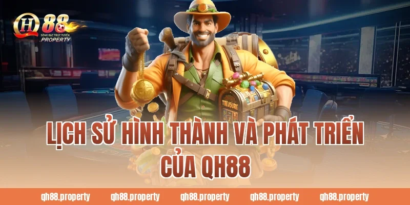 Lịch sử hình thành và phát triển của QH88