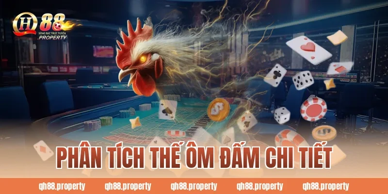 Phân tích thế ôm đấm chi tiết