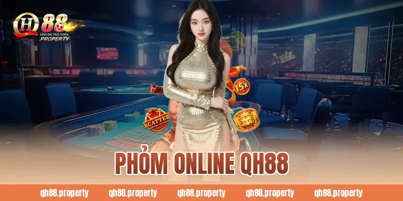 Phỏm Online QH88: Game Bài Hot Được Săn Đón Nhất Hiện Nay