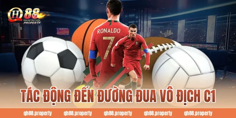 Tác động đến đường đua vô địch C1